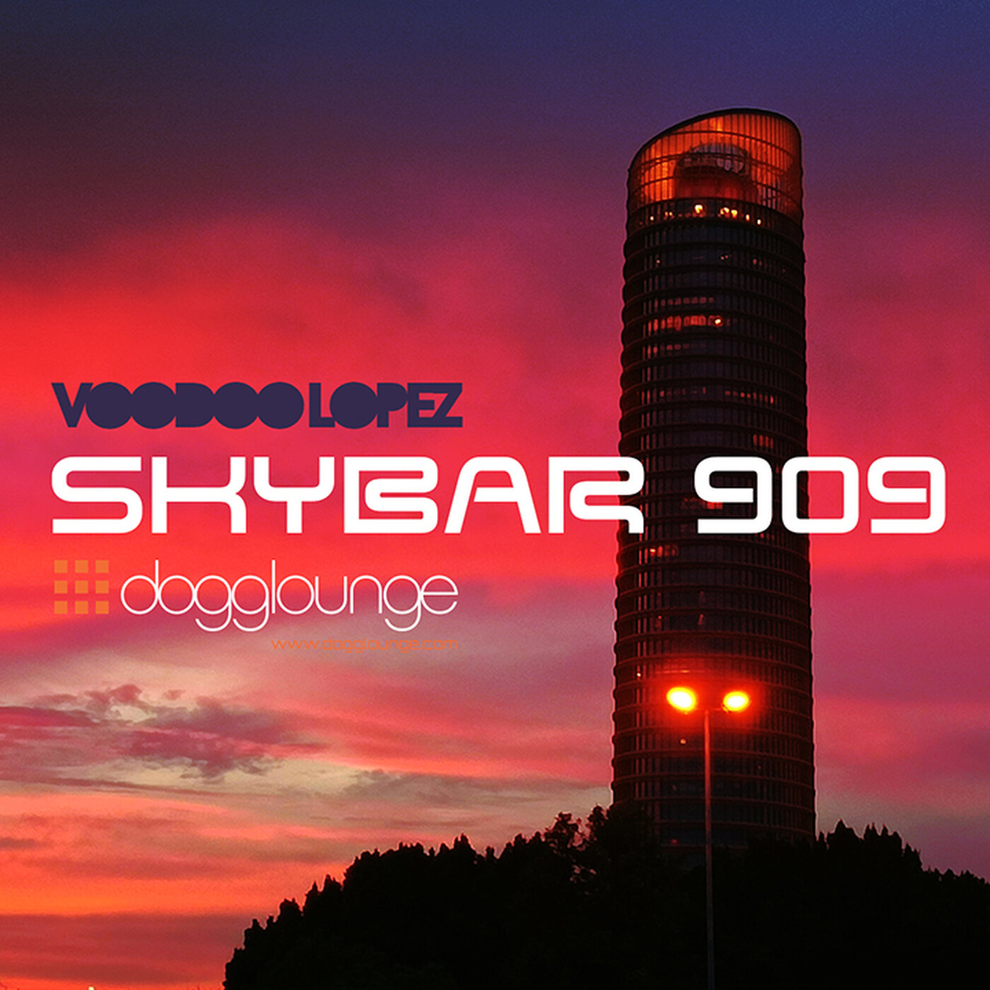 VOODOO LOPEZ: SKYBAR 909