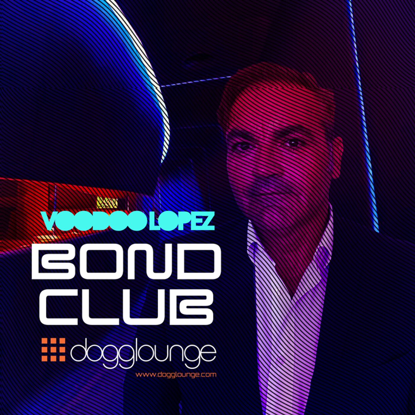 VOODOO LOPEZ BOND CLUB