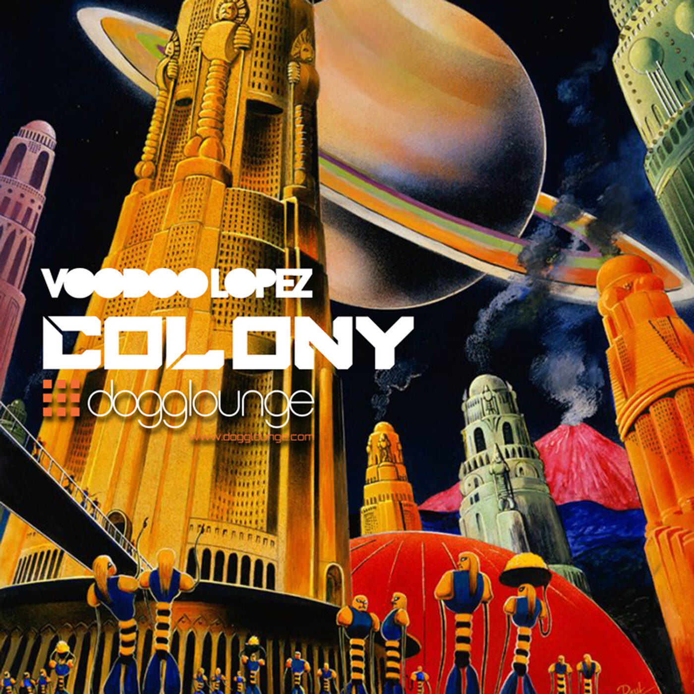 VOODOO LOPEZ: COLONY