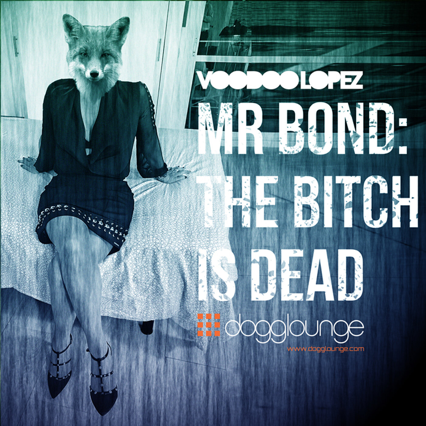 Voodoo Lopez: Mr Bond, the betch is dead