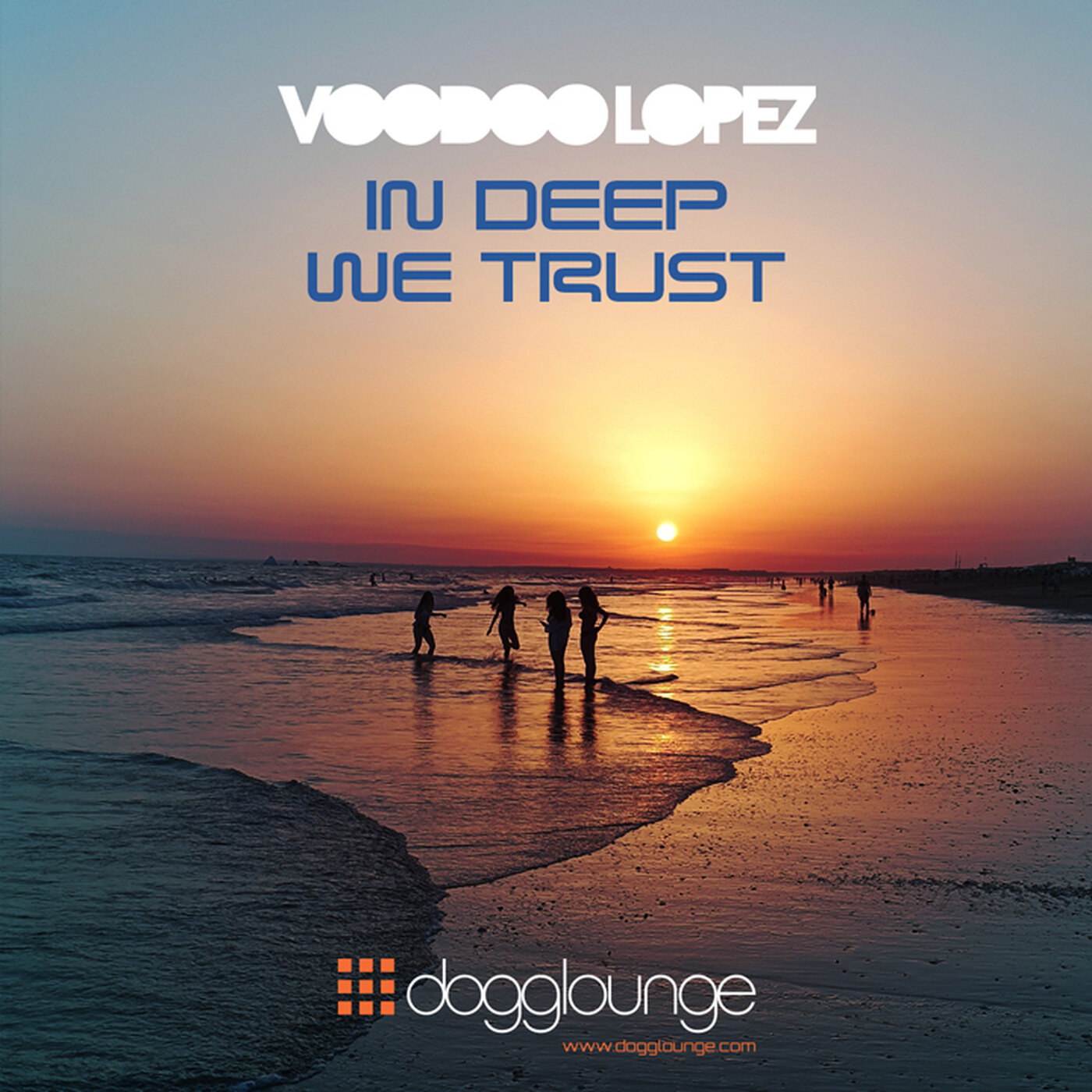 Voodoo Lopez – In Deep We Trust