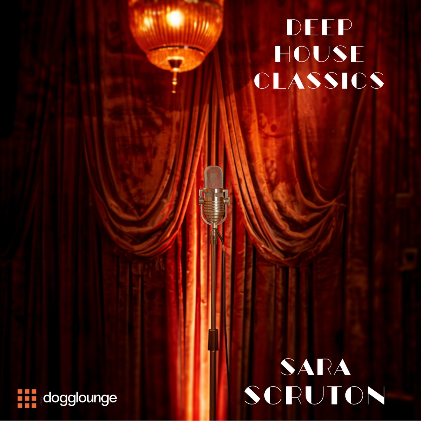 Sara Scruton -Deep House Sunday 9