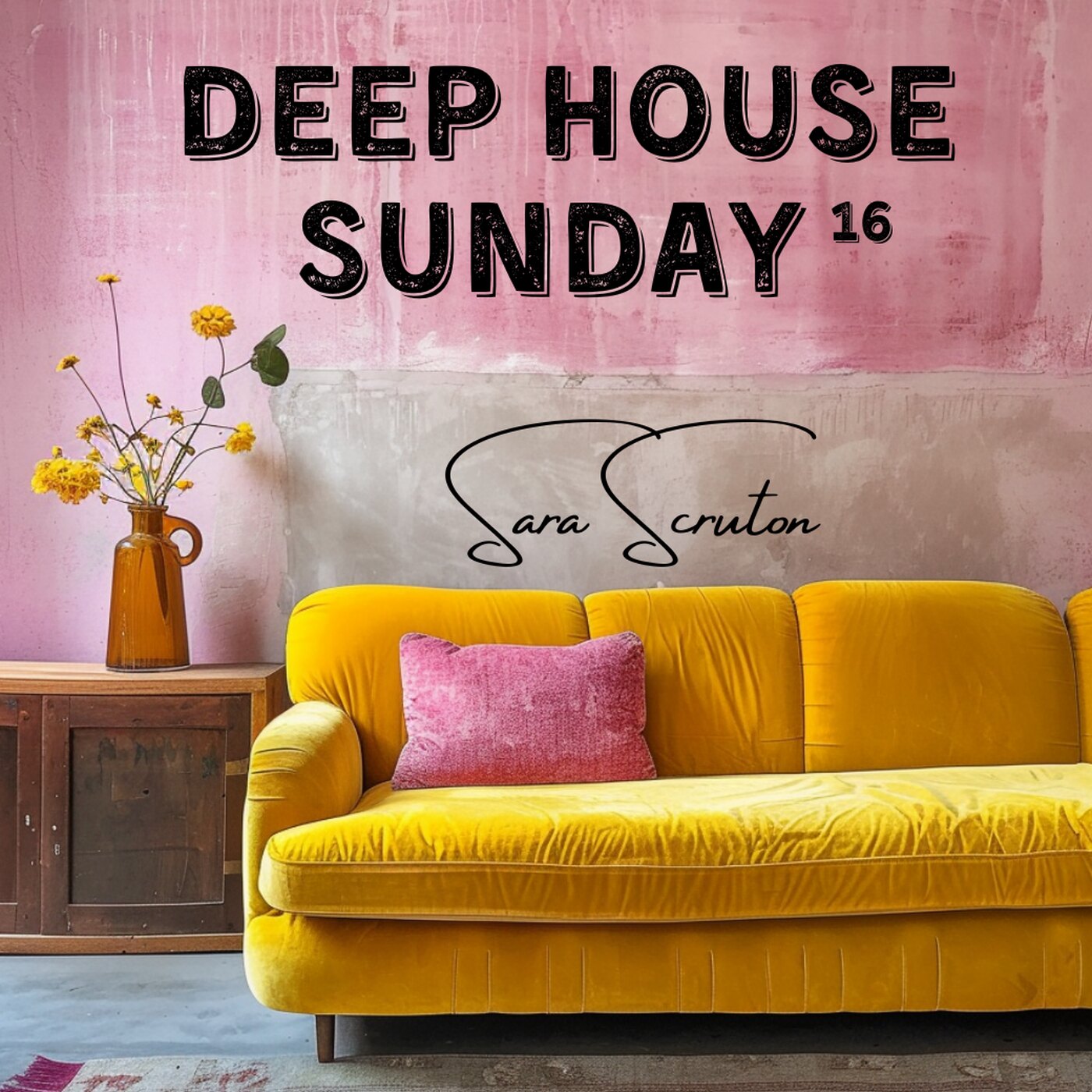 Deep House Sunday 16 – Sara Scruton