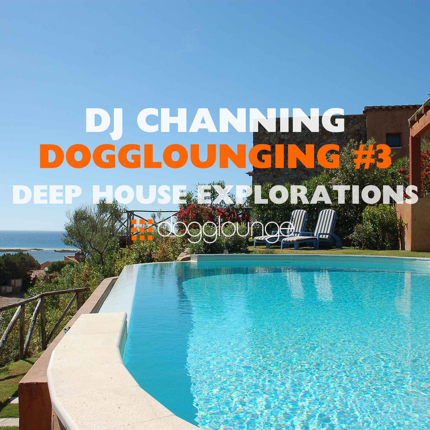 DJ Channing | Dogglounging #3