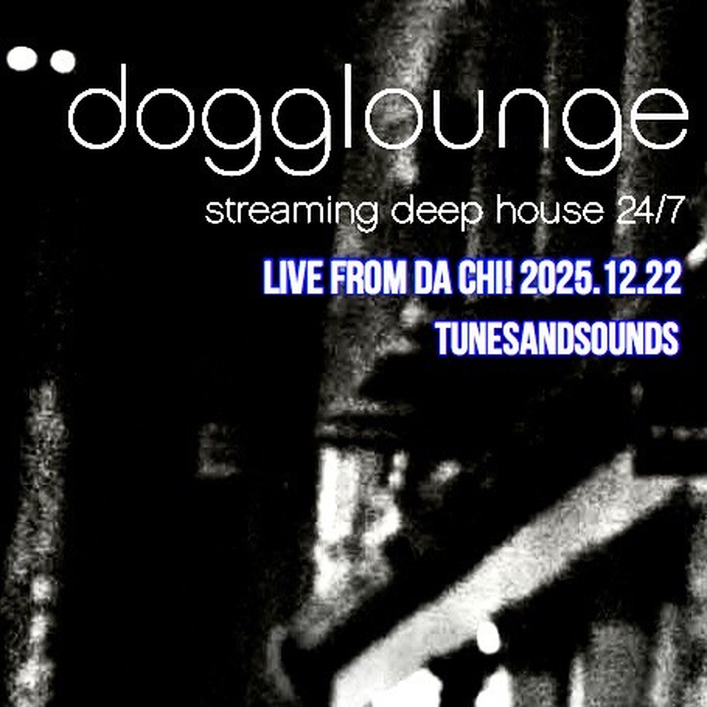 Live From Da Chi! Dogglounge Recording (2025.12.22)